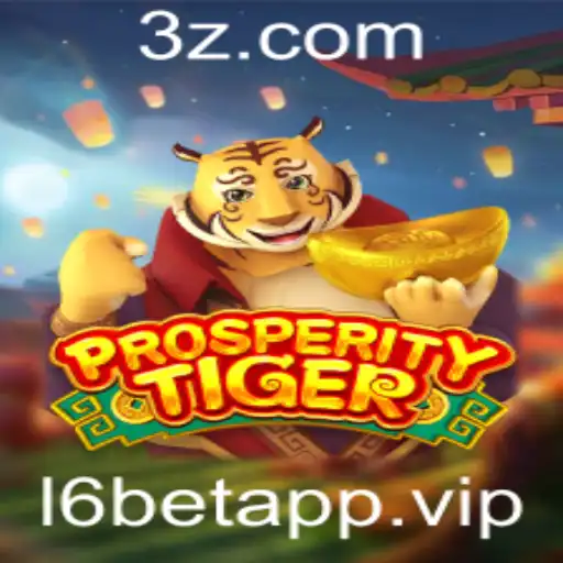 Descubra o Mundo Empolgante de ProsperityTiger e l6bet